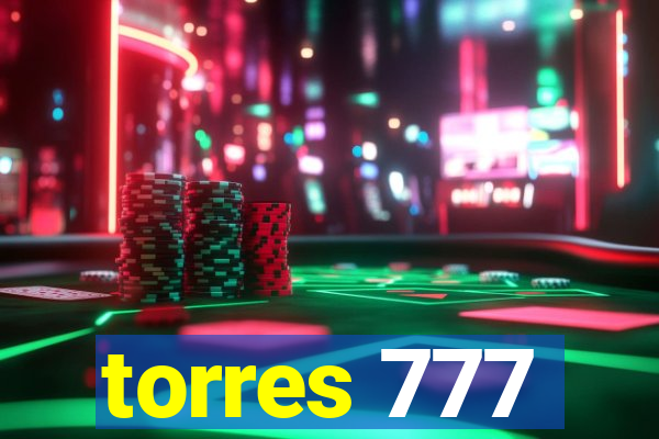 torres 777