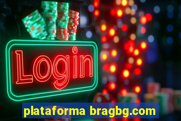 plataforma bragbg.com