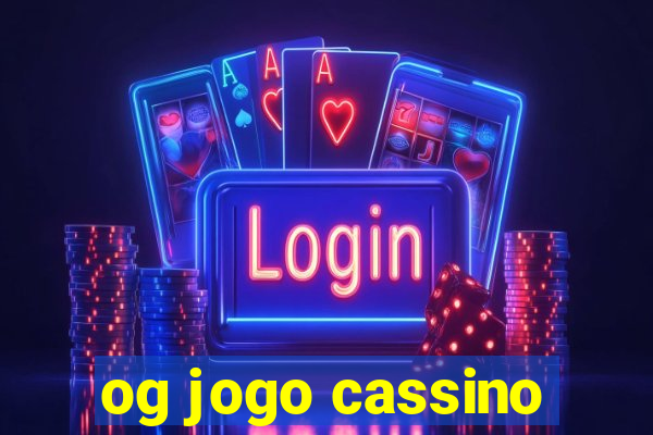 og jogo cassino