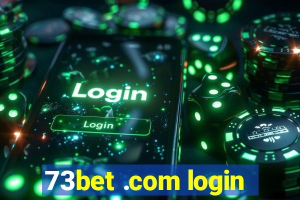73bet .com login