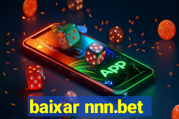 baixar nnn.bet