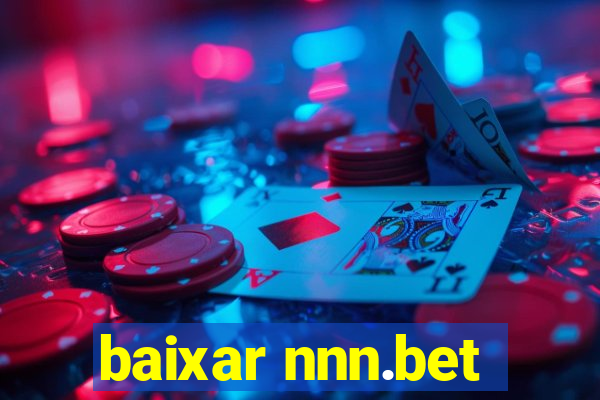 baixar nnn.bet