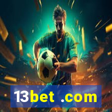 13bet .com