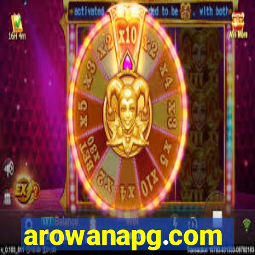 arowanapg.com