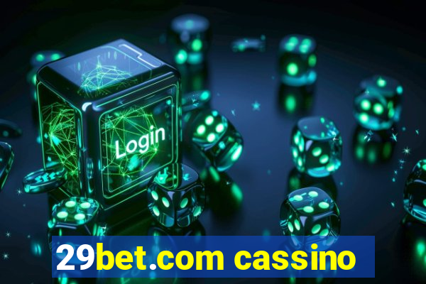 29bet.com cassino