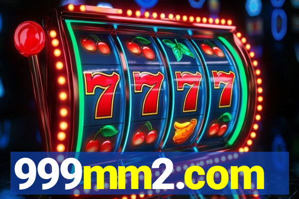 999mm2.com