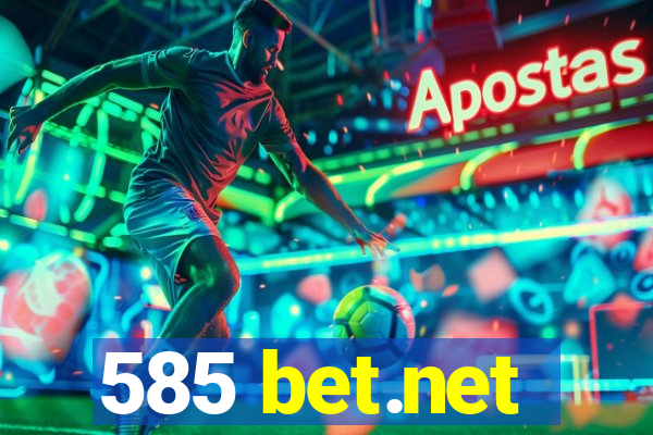 585 bet.net