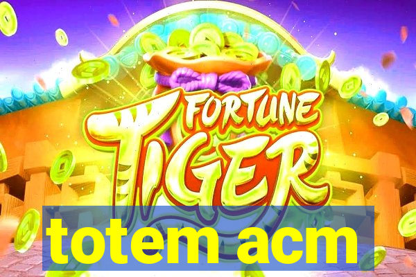totem acm