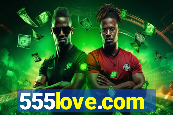 555love.com