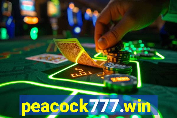 peacock777.win