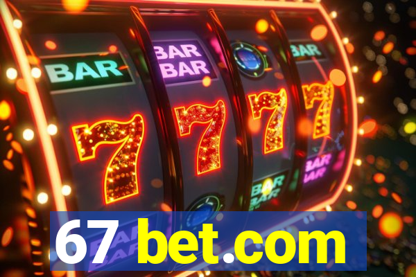 67 bet.com