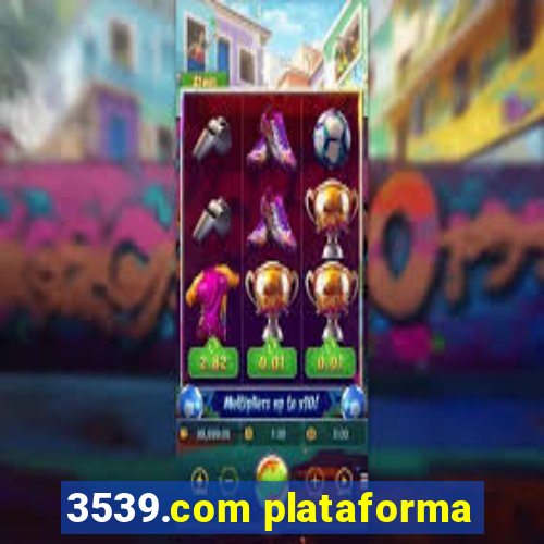 3539.com plataforma