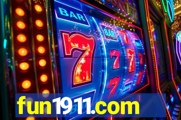 fun1911.com