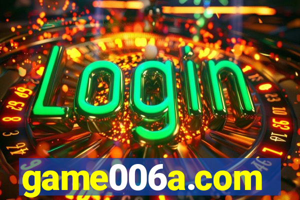 game006a.com