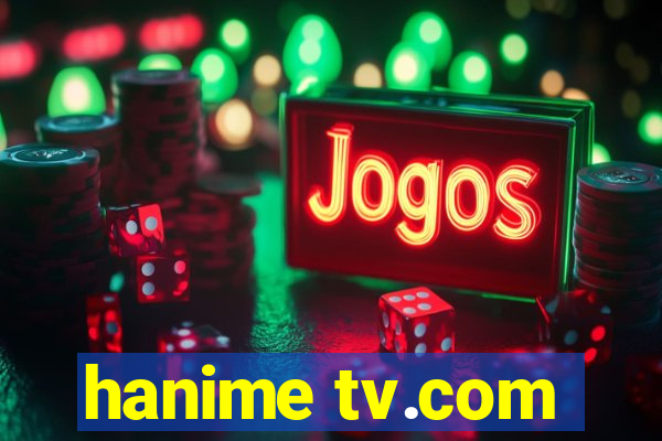 hanime tv.com