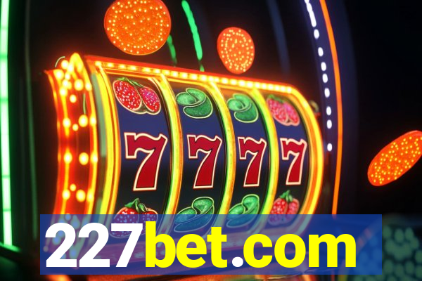 227bet.com