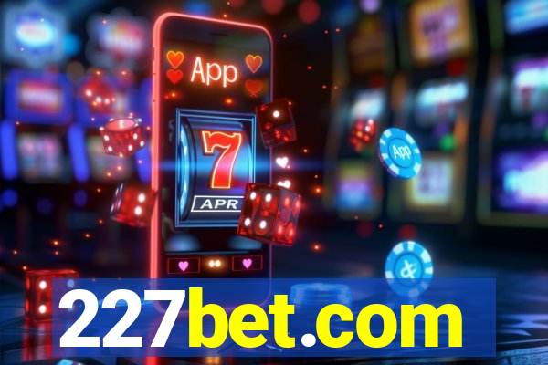 227bet.com