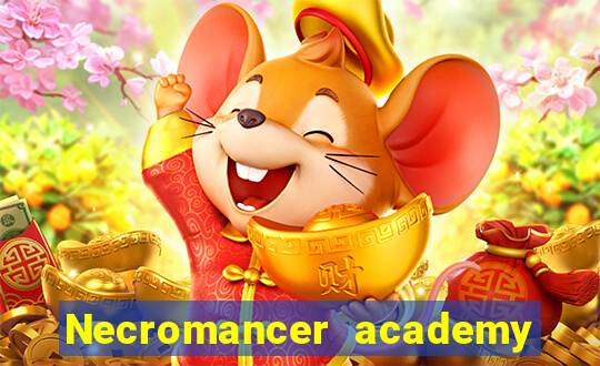 Necromancer academy and the genius summoner wiki