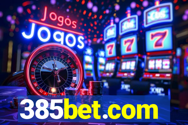 385bet.com
