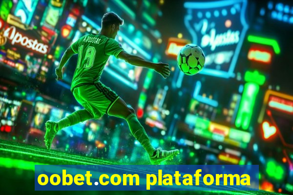 oobet.com plataforma