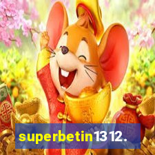 superbetin1312.com