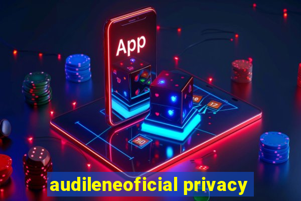 audileneoficial privacy