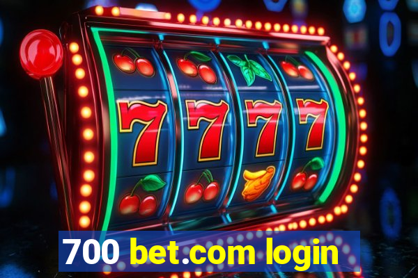 700 bet.com login