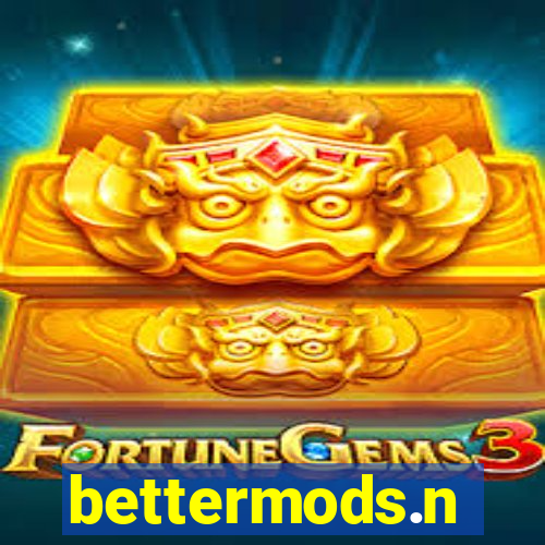 bettermods.n