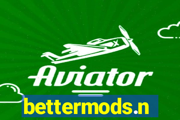 bettermods.n