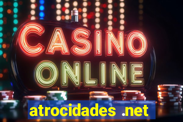 atrocidades .net