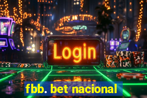 fbb. bet nacional