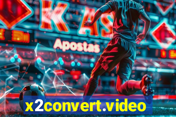 x2convert.video