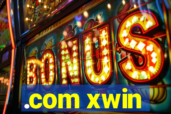 .com xwin