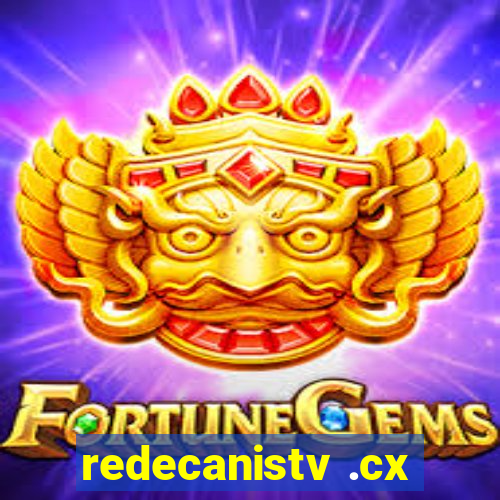 redecanistv .cx
