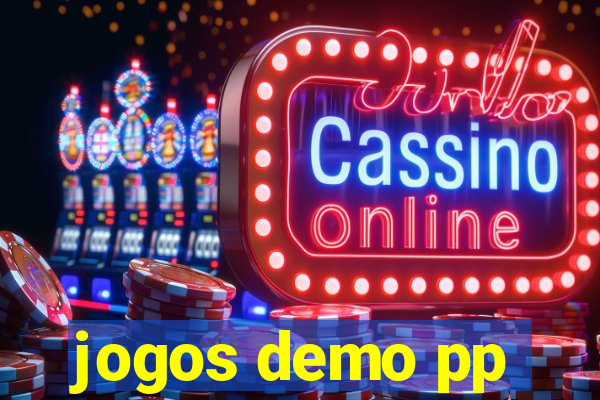 jogos demo pp