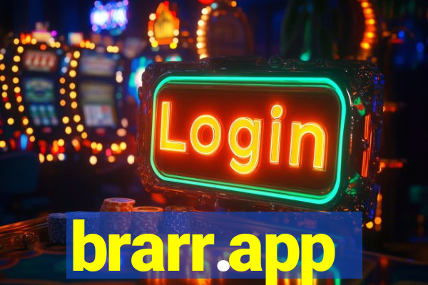 brarr.app