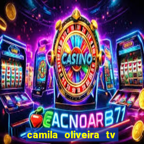 camila oliveira tv bahia marido