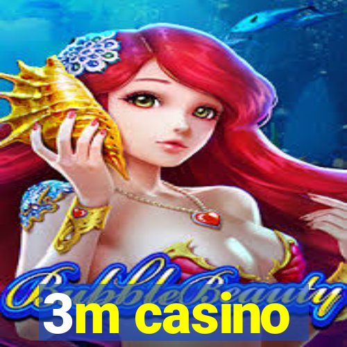 3m casino