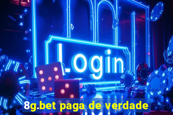 8g.bet paga de verdade