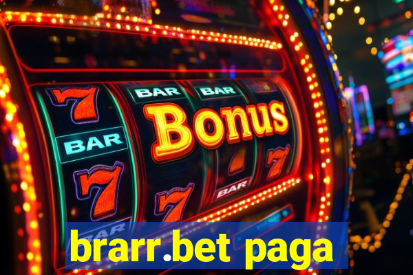 brarr.bet paga