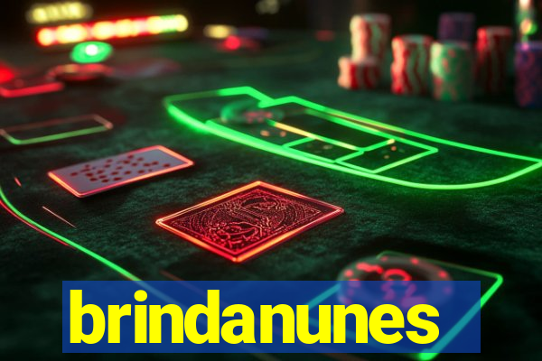 brindanunes