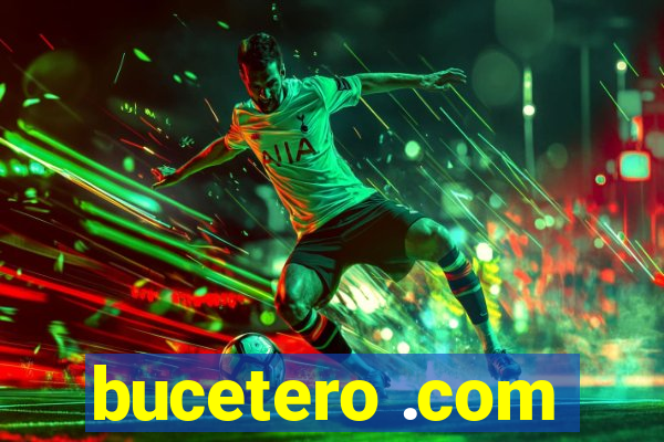 bucetero .com