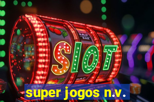 super jogos n.v.
