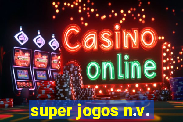 super jogos n.v.