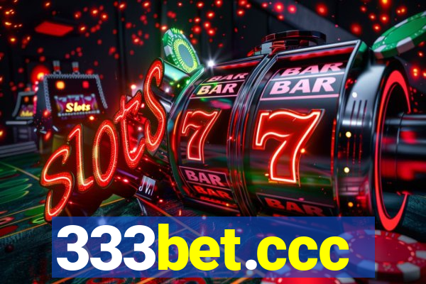333bet.ccc