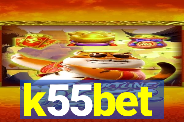 k55bet