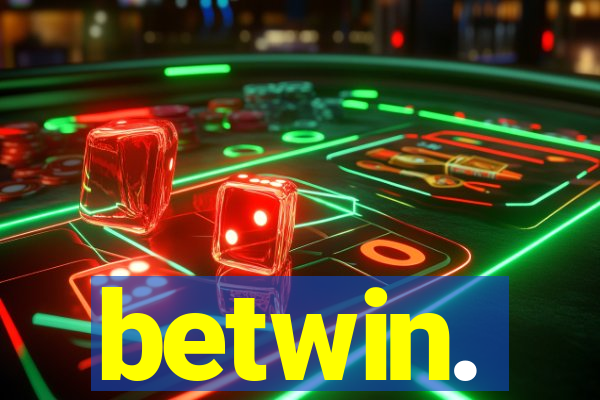 betwin.