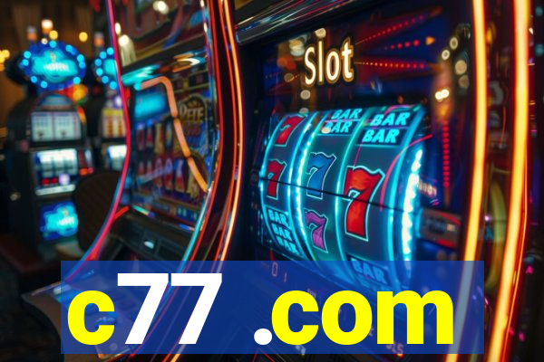 c77 .com