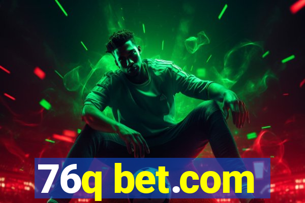 76q bet.com