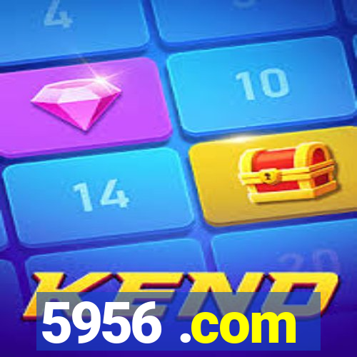 5956 .com